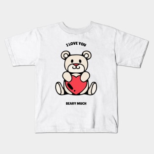 I love you beary much Kids T-Shirt